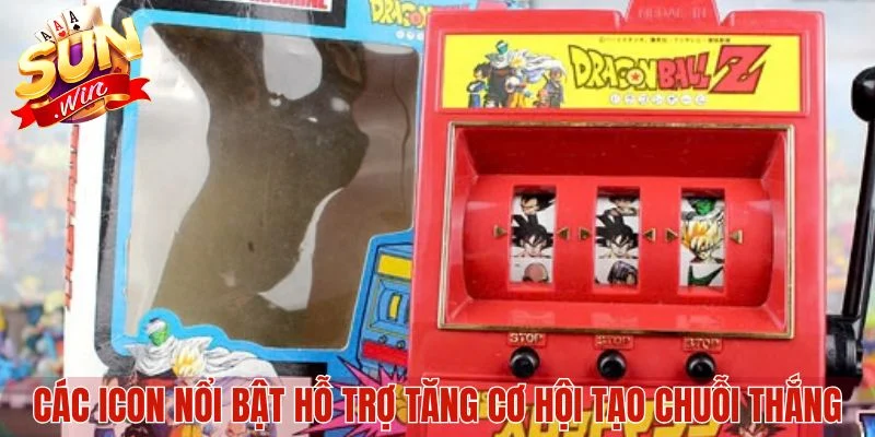 Các icon nổi bật hỗ trợ tăng cơ hội tạo chuỗi thắng