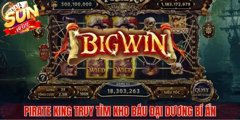 Pirate King truy tìm kho báu đại dương bí ẩn