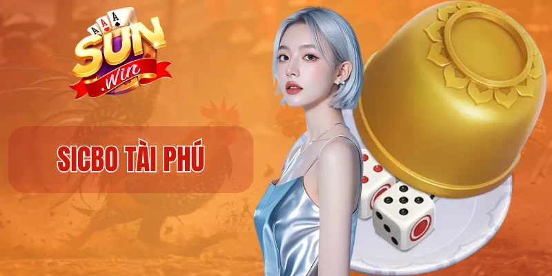 Sicbo Tài Phú