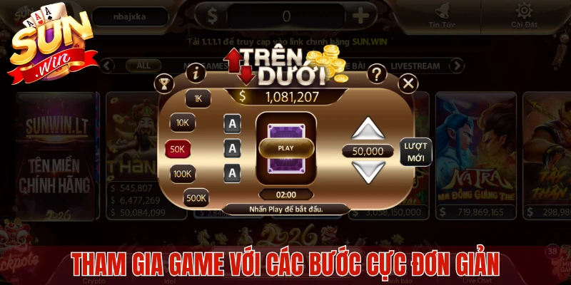 Tham gia game với các bước cực đơn giản