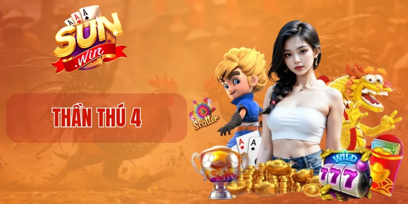 Thần Thú 4
