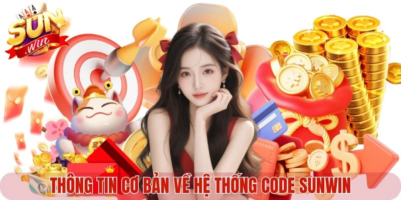 Thông tin cơ bản về hệ thống code Sunwin