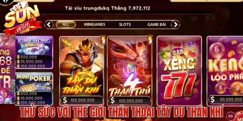 Thử sức với thế giới thần thoại Tây Du Thần Khí
