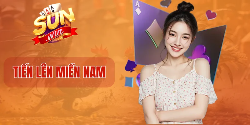 Tiến Lên Miền Nam